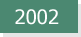 2002